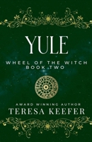 Yule (Wheel of the Witch) B0H8BZ1S6W Book Cover
