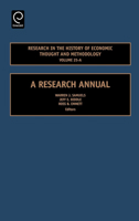 Research in the History of Economic Thought and Methodology, Volume 25A: A Research Annual (Research in the History of Economic Thought and Methodology) ... History of Economic Thought and Methodology 0762314222 Book Cover