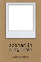 scenari in diagonale B08C6LJ9F8 Book Cover