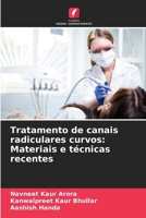 Management gekrümmter Wurzelkanäle: Aktuelle Materialien und Techniken (German Edition) 6208650585 Book Cover