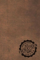 Gepr�ft und Best�tigt beste Freikletterin der Welt: inkl. Terminplaner - Kalender 2020 ★ - Das perfekte Geschenk f�r Frauen, die Frei klettern - Geschenkidee - Geschenke 1711257990 Book Cover