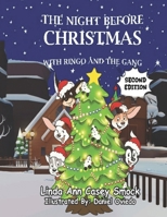 The Night Before Christmas with Ringo and the Gang 9786142160 Book Cover