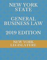 New York State General Business Law 2019 Edition 1095613502 Book Cover