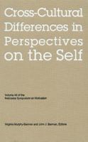 Nebraska Symposium on Motivation, 2002, Volume 49: Cross-Cultural Differences in Perspectives on the Self 0803213336 Book Cover