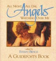 All Night, All Day, Angels Watching Over Me 0310210364 Book Cover