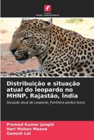 Distribuição e situação atual do leopardo no MHNP, Rajastão, Índia (Portuguese Edition) 6208220513 Book Cover