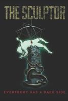 The Sculptor 1521479836 Book Cover