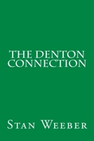 The Denton Connection 1539013987 Book Cover