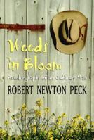 Weeds in Bloom: Autobiography of an Ordinary Man 0375828028 Book Cover