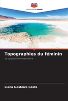 Topographies du féminin (French Edition) 6208364191 Book Cover