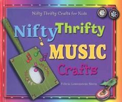 Nifty Thrifty Music Crafts 0766027848 Book Cover