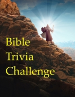 Bible Trivia Challenge B0FCCF176W Book Cover