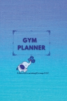 Gym Planner 1312558679 Book Cover
