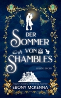 Der Sommer von Shambles (German Edition) 192373508X Book Cover
