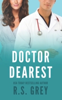 Doctor Dearest B084DHD5XG Book Cover