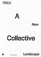 Italy. A new collective landscape 8867495968 Book Cover