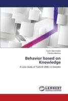 Behavior based on Knowledge 3659362158 Book Cover