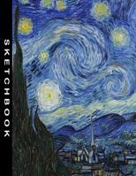 Sketchbook: The Starry Night by Vincent van Gogh Sketching Drawing Art Class School Book 8.5 x 11 with 110 Blank Pages 1076181724 Book Cover