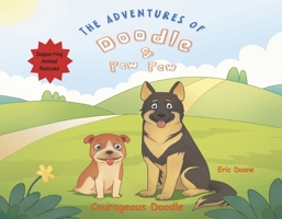 The Adventures of Doodle & PewPew: Courageous Doodle B0F3N3DKYN Book Cover