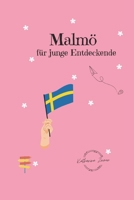 Malmö für junge Entdeckende (German Edition) B0FPX9PR8C Book Cover
