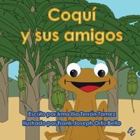 Coquí y sus amigos 1881741702 Book Cover