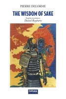 The wisdom of sake B01DYD1KMQ Book Cover