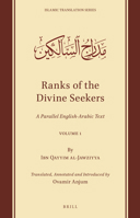 Ranks of the Divine Seekers: A Parallel English-arabic Text (1) (Islamic Translation) 9004510966 Book Cover