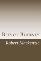 Bits of Blarney 1540809293 Book Cover