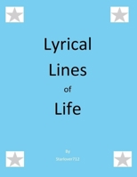 Lyrical Lines of Life: Book Two B08N3MYP6G Book Cover