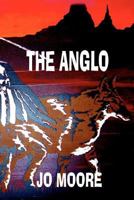 The Anglo, Paperback 1441477101 Book Cover