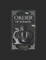 Order of Turmoil B0BHNWXD18 Book Cover