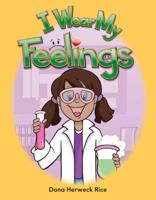 I Wear My Feelings 1433334801 Book Cover
