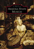 Arizona State Museum 1467131628 Book Cover