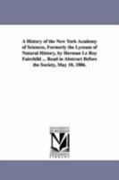 A History of the New York Academy of Sciences 102196087X Book Cover