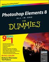 Photoshop Elements 8 All-In-One for Dummies 0470543027 Book Cover