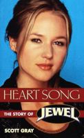 Heart Song: Story of Jewel 0345426789 Book Cover