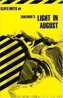 Cliffsnotes Light in August (Cliffs Notes) 0822007444 Book Cover