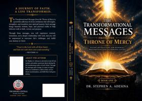 The Transformational Messages from the Throne of Mercy: Book One B0H9BRFSN4 Book Cover