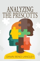 Analyzing the Prescotts 1685133495 Book Cover