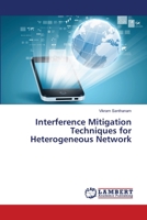 Interference Mitigation Techniques for Heterogeneous Network 3659344680 Book Cover