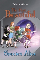 The Most Beautiful Species Alive 1035895560 Book Cover