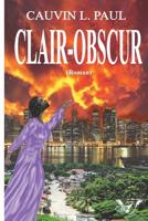 Clair - Obscur 1502752751 Book Cover