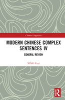 Modern Chinese Complex Sentences IV 1032465123 Book Cover
