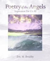 Poetry Of The Angels: Inspiration For Us All 0967640601 Book Cover