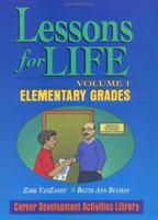 Lessons for Life: Elementary Grades 0876285140 Book Cover