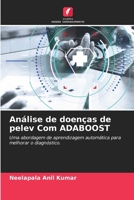 Análise de doenças de pelev Com ADABOOST 6207300181 Book Cover