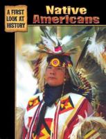 Native Americans (History Explorers series) 0836845285 Book Cover