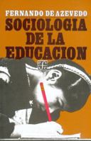 Sociología de la educación : introducción al estudio de los fenómenos pedagógicos y de sus relaciones con los demás fenómenos sociales 9681607945 Book Cover