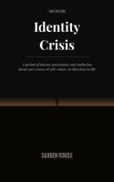 Identity Crisis 1764788214 Book Cover