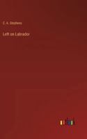 Left on Labrador 3368195360 Book Cover